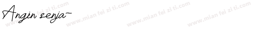 Angin senja字体转换